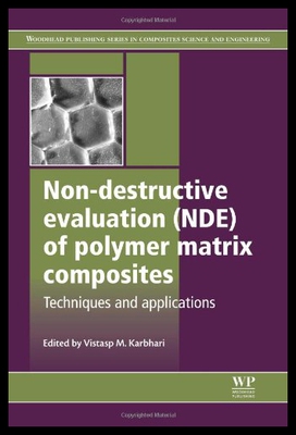 【预售】Non-Destructive Evaluation (Nde) of Polymer Matri