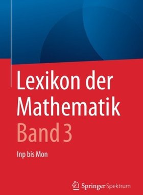 【预订】Lexikon Der Mathematik: Band 3: Inp ...