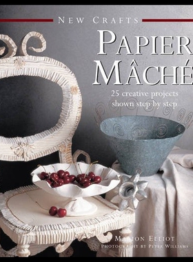 【预售】New Crafts: Papier Mache: 25 Creative