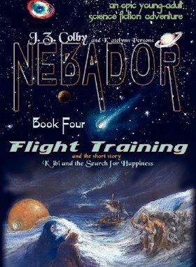 【预售】Nebador Book Four: Flight Training, Kibi and t...