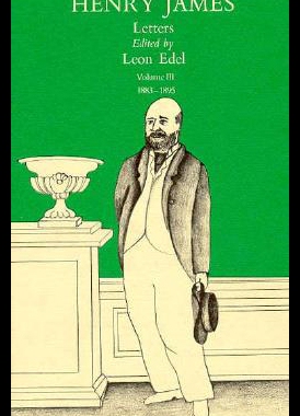 【预售】The Letters of Henry James, Volume III: 1883-1895