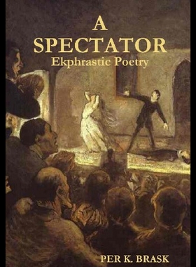 【预售】A Spectator: Ekphrastic Poetry
