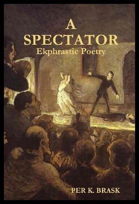 【预售】A Spectator: Ekphrastic Poetry