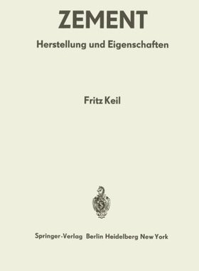 【预订】Zement: Herstellung Und Eigenschaften