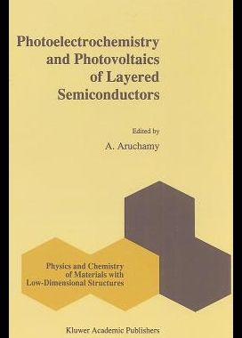 【预售】Photoelectrochemistry and Photovoltaics of Layere