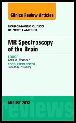 【预售】MR Spectroscopy of the Brain, an Issue of Neuroim