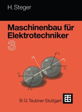 【预售】Maschinenbau Fur Elektrotechniker: Teil 3