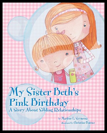 【预售】my sister beths pink birthday: a story about sib