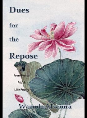【预售】Dues for the Repose: From Words Much Like Poetry