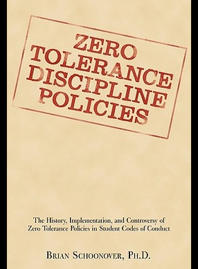 【预售】Zero Tolerance Discipline Policies: ...
