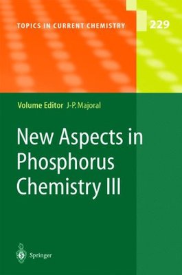 【预订】New Aspects in Phosphorus Chemistry III