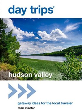 【预售】Day Trips(r) Hudson Valley: Getaway Ideas for ...