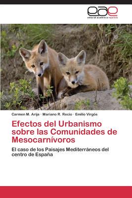 【预售】Efectos del Urbanismo Sobre Las Comu...