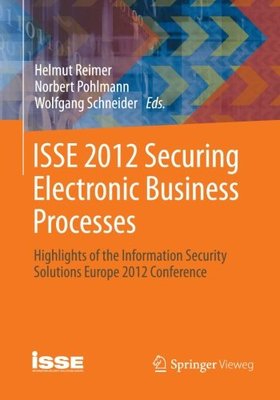 【预订】ISSE 2012 Securing Electronic Busine...