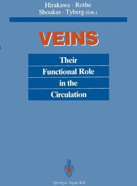 【预订】Veins: Their Functional Role in the ...