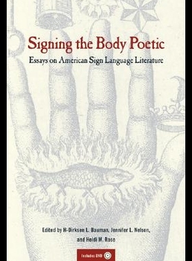【预售】Signing the Body Poetic: Essays on American Sig