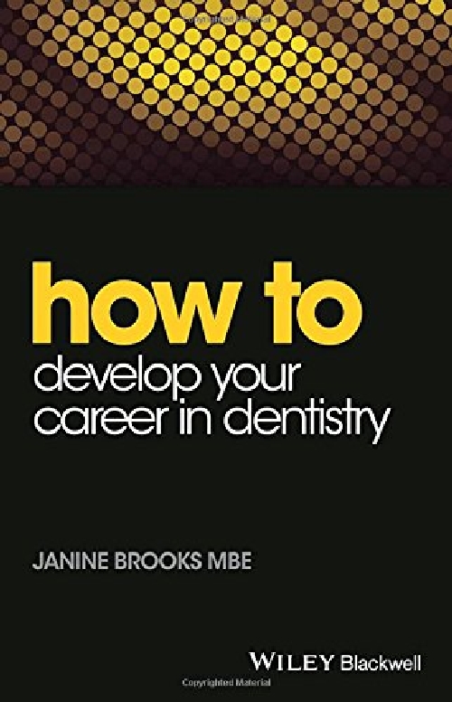 【预订】How to Develop Your Career in Dentis...