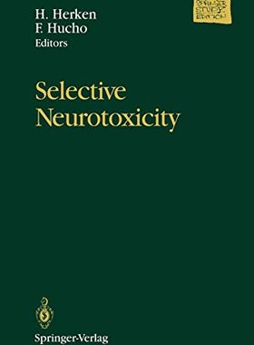 【预订】Selective Neurotoxicity