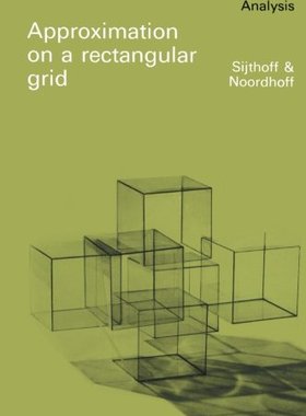【预订】Approximation on a Rectangular Grid:...