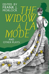 【预售】The Widow a la Mode and Other Plays