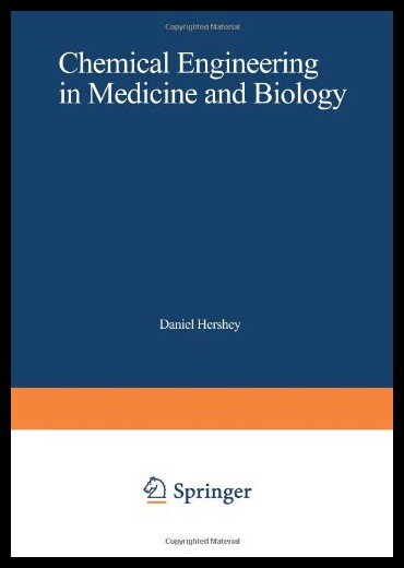 【预售】Chemical Engineering in Medicine and Biology: Pro