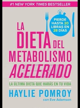 【预售】La Dieta del Metabolismo Acelerado: Come Mas, Pie