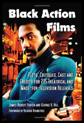 【预售】Black Action Films: Plots, Critiques, Cast and Cr