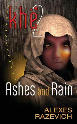【预售】Ashes and Rain: Sequel to Khe (the A...