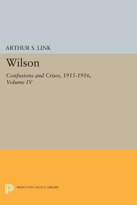 【预售】Wilson, Volume IV: Confusions and Cr...