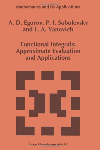 【预订】Functional Integrals: Approximate Ev...