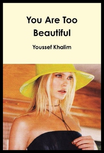 【预售】You Are Too Beautiful