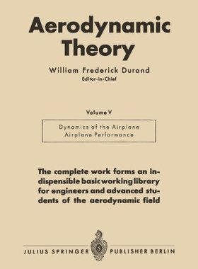 【预订】Aerodynamic Theory: A General Review...