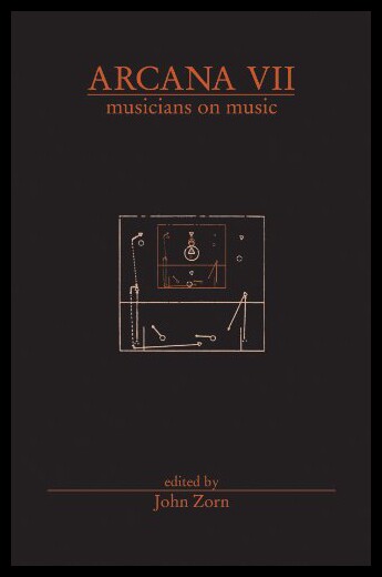 【预售】Arcana VII: Musicians on Music
