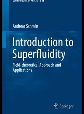【预售】Introduction to Superfluidity: Field-T