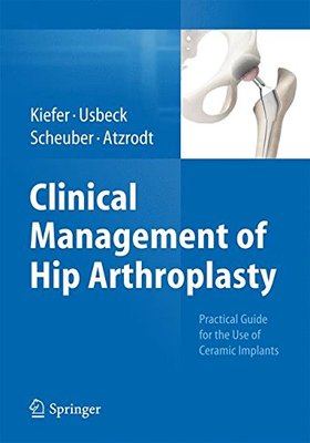 【预订】Clinical Management of Hip Arthroplasty