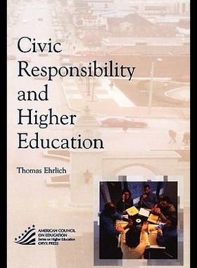 【预售】Civic Responsibility and Higher Educ...