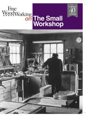 【预售】Fine Woodworking on the Small Workshop
