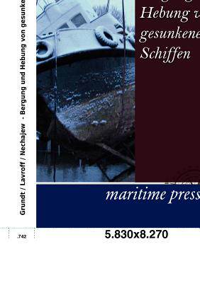 【预售】Bergung Und Hebung Von Gesunkenen Schiffen