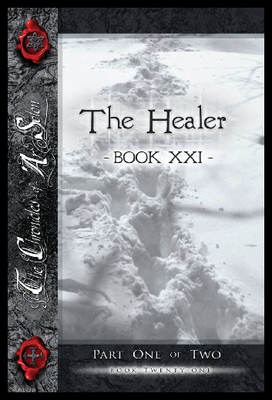 【预售】The Healer, Part One: Book Twenty-One of the Chro