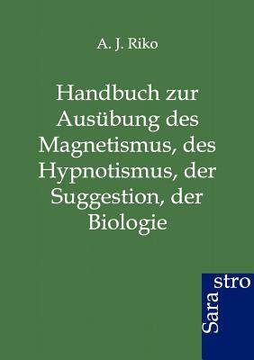 【预售】Handbuch Zur Aus Bung Des Magnetismu...