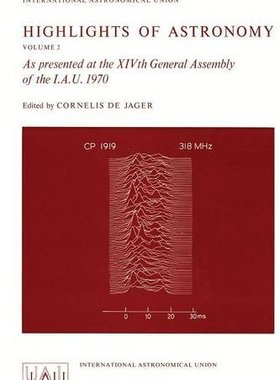 【预订】Highlights of Astronomy: As Presente...