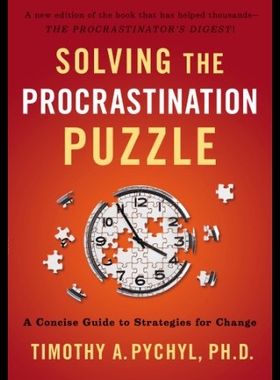 【预售】Solving the Procrastination Puzzle: A Concise Gui