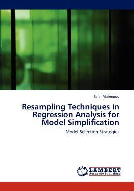 【预售】Resampling Techniques in Regression ...