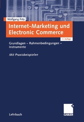 【预售】Internet-Marketing Und Electronic Commerce: Gr...
