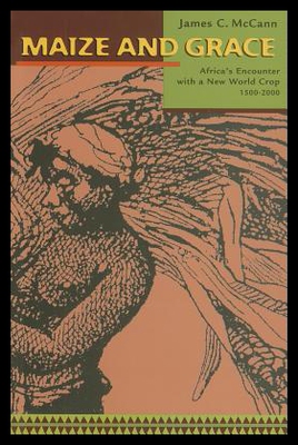 【预售】Maize and Grace: Africa's Encounter with a New Wo