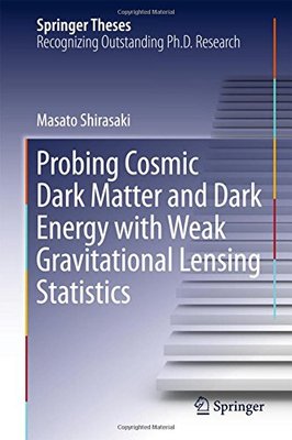 【预订】Probing Cosmic Dark Matter and Dark ...
