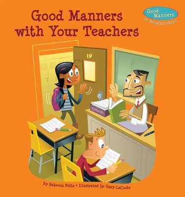 【预售】Good Manners with Your Teachers