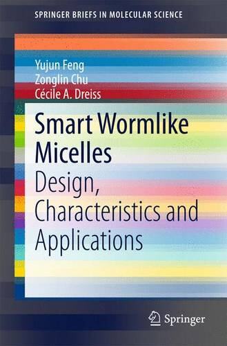 【预订】Smart Wormlike Micelles