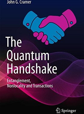 【预订】The Quantum Handshake