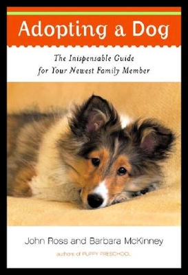 【预售】Adopting a Dog: The Indispensable Guide for You